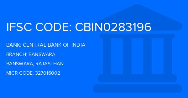 Central Bank Of India (CBI) Banswara Branch IFSC Code