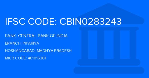 Central Bank Of India (CBI) Pipariya Branch IFSC Code