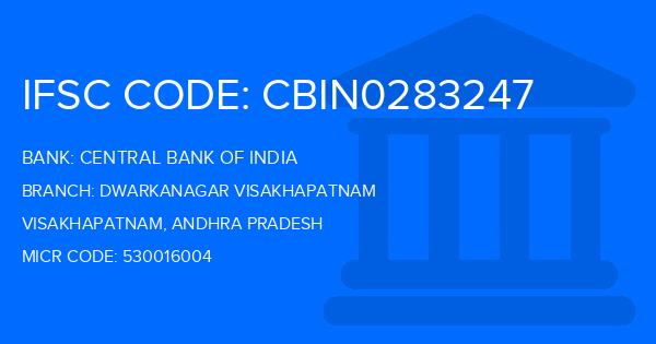 Central Bank Of India (CBI) Dwarkanagar Visakhapatnam Branch IFSC Code