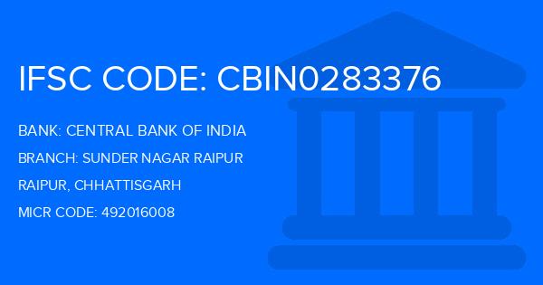 Central Bank Of India (CBI) Sunder Nagar Raipur Branch IFSC Code