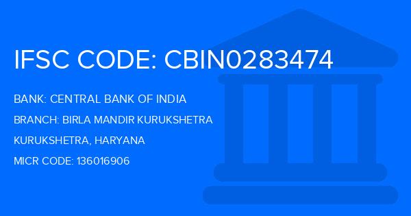 Central Bank Of India (CBI) Birla Mandir Kurukshetra Branch IFSC Code