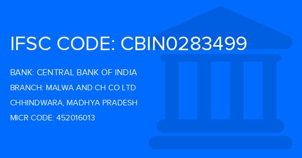 Central Bank Of India (CBI) Malwa And Ch Co Ltd Branch IFSC Code