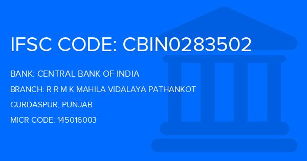 Central Bank Of India (CBI) R R M K Mahila Vidalaya Pathankot Branch IFSC Code