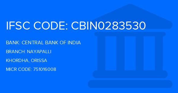 Central Bank Of India (CBI) Nayapalli Branch IFSC Code
