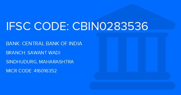 Central Bank Of India (CBI) Sawant Wadi Branch IFSC Code