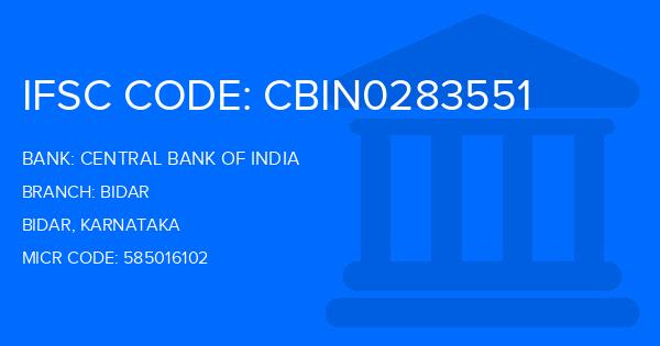 Central Bank Of India (CBI) Bidar Branch IFSC Code