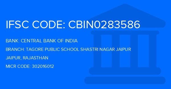 Central Bank Of India (CBI) Tagore Public School Shastri Nagar Jaipur Branch IFSC Code