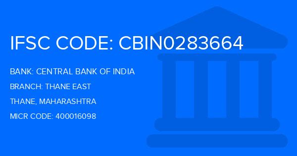 Central Bank Of India (CBI) Thane East Branch IFSC Code