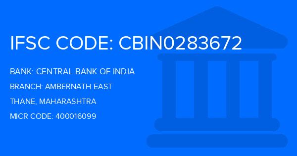 Central Bank Of India (CBI) Ambernath East Branch IFSC Code