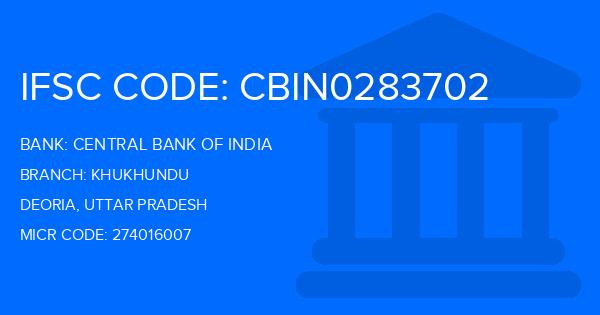 Central Bank Of India (CBI) Khukhundu Branch IFSC Code