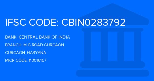 Central Bank Of India (CBI) M G Road Gurgaon Branch IFSC Code