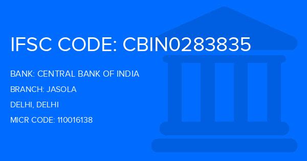 Central Bank Of India (CBI) Jasola Branch IFSC Code