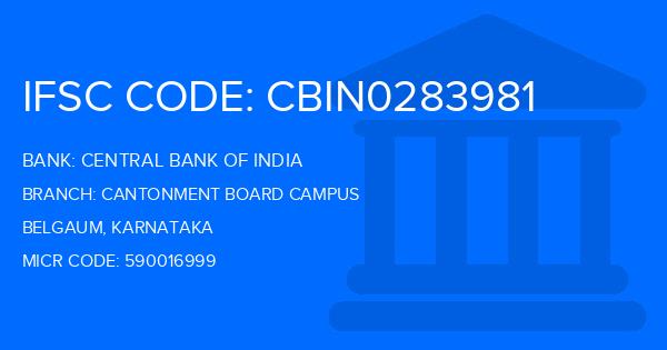 Central Bank Of India (CBI) Cantonment Board Campus Branch IFSC Code