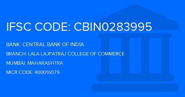 Central Bank Of India (CBI) Lala Lajpatraj College Of Commerce Branch IFSC Code