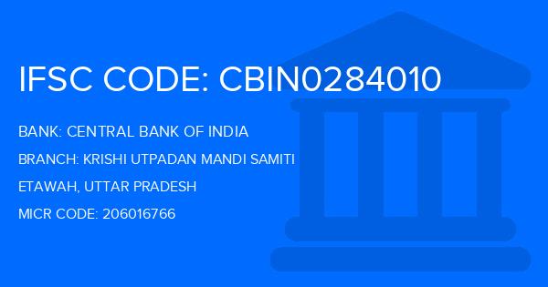 Central Bank Of India (CBI) Krishi Utpadan Mandi Samiti Branch IFSC Code