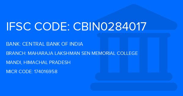 Central Bank Of India (CBI) Maharaja Lakshman Sen Memorial College Branch IFSC Code