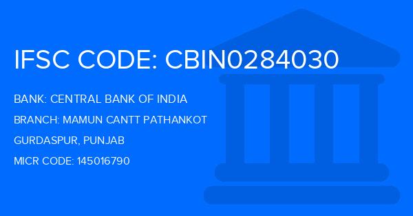 Central Bank Of India (CBI) Mamun Cantt Pathankot Branch IFSC Code