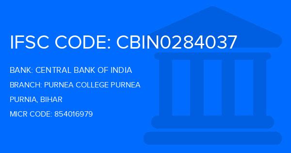 Central Bank Of India (CBI) Purnea College Purnea Branch IFSC Code