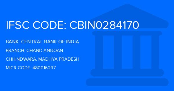 Central Bank Of India (CBI) Chand Angoan Branch IFSC Code
