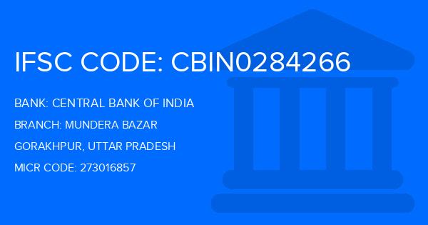 Central Bank Of India (CBI) Mundera Bazar Branch IFSC Code