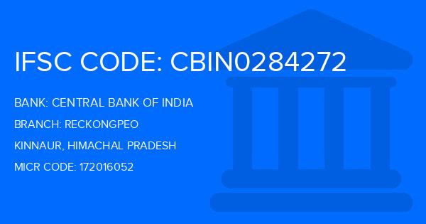 Central Bank Of India (CBI) Reckongpeo Branch IFSC Code