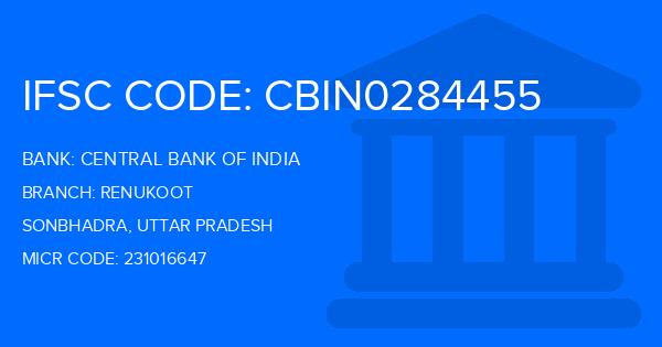 Central Bank Of India (CBI) Renukoot Branch IFSC Code
