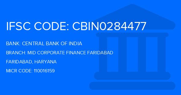 Central Bank Of India (CBI) Mid Corporate Finance Faridabad Branch IFSC Code