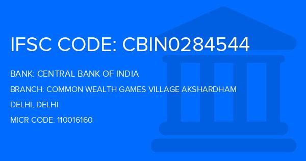 Central Bank Of India (CBI) Common Wealth Games Village Akshardham Branch IFSC Code