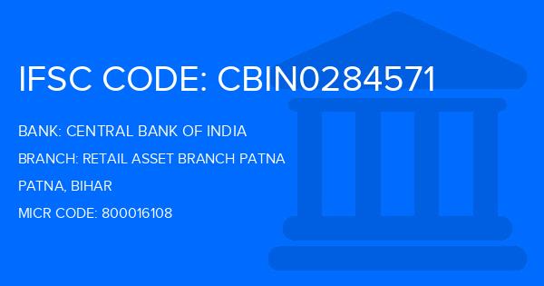 Central Bank Of India (CBI) Retail Asset Branch Patna Branch IFSC Code