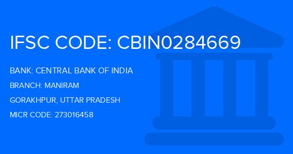 Central Bank Of India (CBI) Maniram Branch IFSC Code