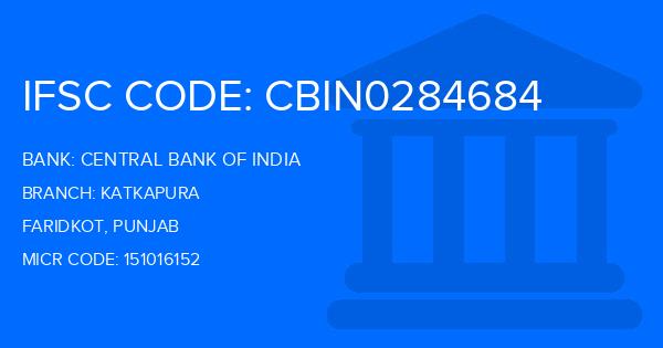 Central Bank Of India (CBI) Katkapura Branch IFSC Code