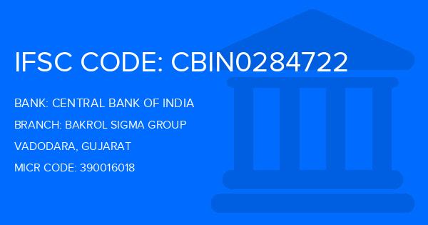 Central Bank Of India (CBI) Bakrol Sigma Group Branch IFSC Code