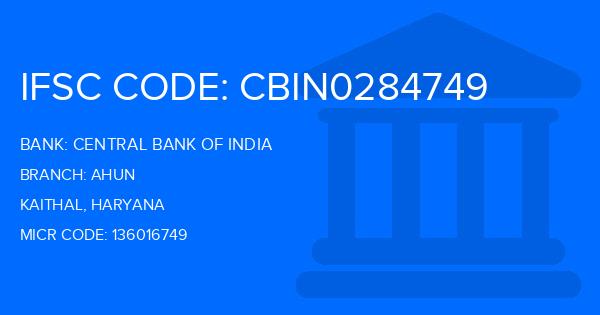 Central Bank Of India (CBI) Ahun Branch IFSC Code