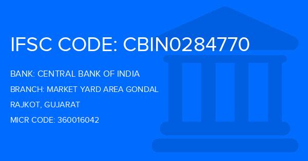 Central Bank Of India (CBI) Market Yard Area Gondal Branch IFSC Code