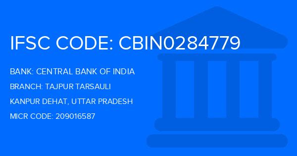 Central Bank Of India (CBI) Tajpur Tarsauli Branch IFSC Code