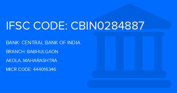 Central Bank Of India (CBI) Babhulgaon Branch IFSC Code