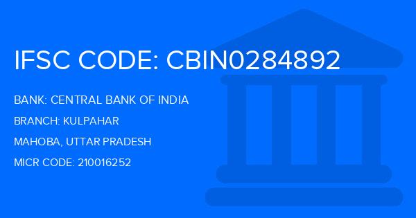 Central Bank Of India (CBI) Kulpahar Branch IFSC Code