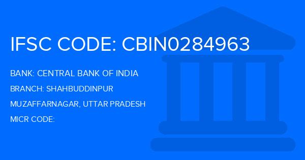 Central Bank Of India (CBI) Shahbuddinpur Branch IFSC Code