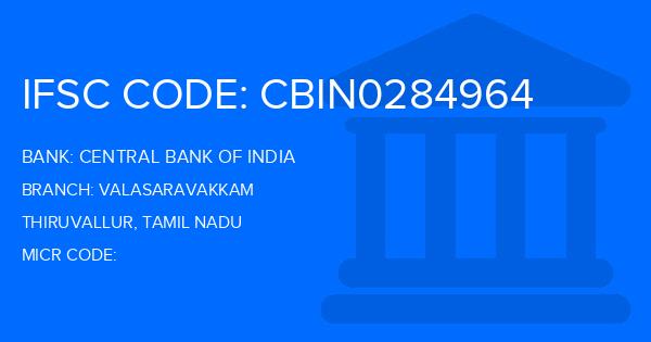 Central Bank Of India (CBI) Valasaravakkam Branch IFSC Code
