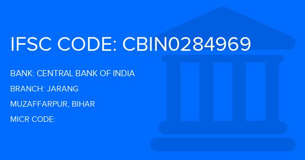 Central Bank Of India (CBI) Jarang Branch IFSC Code