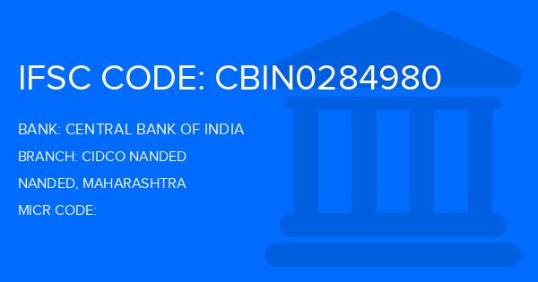 Central Bank Of India (CBI) Cidco Nanded Branch IFSC Code