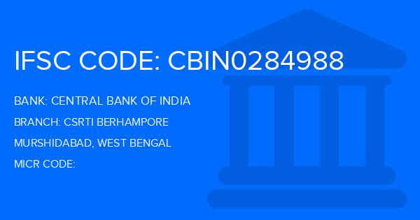Central Bank Of India (CBI) Csrti Berhampore Branch IFSC Code