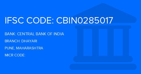 Central Bank Of India (CBI) Dhayari Branch IFSC Code