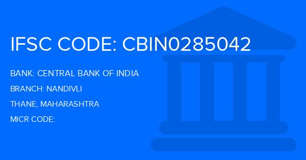 Central Bank Of India (CBI) Nandivli Branch IFSC Code