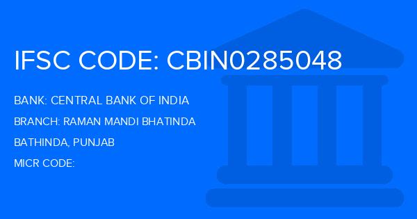 Central Bank Of India (CBI) Raman Mandi Bhatinda Branch IFSC Code