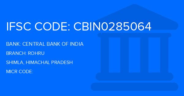 Central Bank Of India (CBI) Rohru Branch IFSC Code