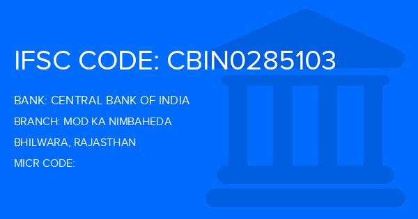 Central Bank Of India (CBI) Mod Ka Nimbaheda Branch IFSC Code