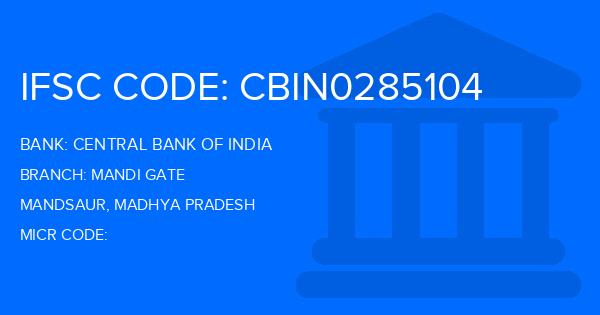Central Bank Of India (CBI) Mandi Gate Branch IFSC Code
