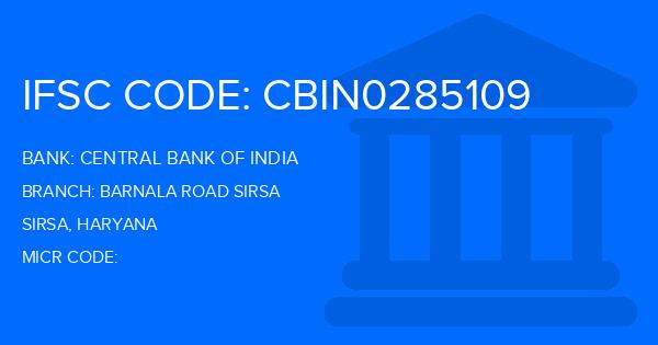 Central Bank Of India (CBI) Barnala Road Sirsa Branch IFSC Code