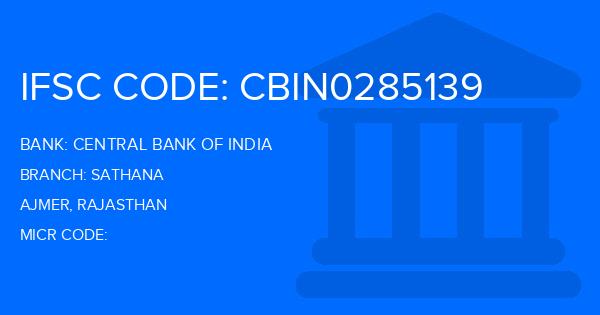 Central Bank Of India (CBI) Sathana Branch IFSC Code